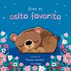 ERES MI OSITO FAVORITO  LIBRO DE CARTON CON TROQUELES | 9788408314004 | EDWARDS, NICOLA / MARSHALL, NATALIE