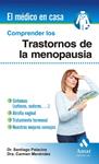 COMPRENDER LOS TRASTORNOS DE LA MENOPAUSIA | 9788497356886 | PALACIOS GIL-ANTUÑANO, SANTIAGO/MENÉNDEZ CEÑO, CARMEN