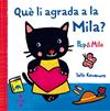 QUE LI AGRADA A LA MILA | 9788466141956 | KAWAMURA, YAYO