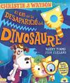 CAS DE LA DESAPARICIO DEL DINOSAURE, EL | 9788447953684 | TIMMS, BARRY
