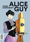 ALICE GUY | 9788412426151 | MULLER, CATEL / BOCQUET, JOSE-LOUIS