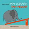 TAN LLEUGER TAN PESANT | 9788426142238 | STRAßER, SUSANNE