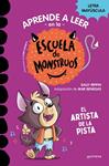 APRENDER A LEER EN LA ESCUELA DE MONSTRUOS 13 - EL ARTISTA DE LA PISTA | 9788419650641 | RIPPIN, SALLY