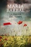 PRESSA DEL TEMPS, LA | 9788417031053 | BARBAL, MARIA