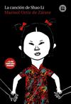 CANCION DE SHAO LI, LA | 9788483430583 | ORTIZ DE ZARATE, MARISOL