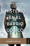 MISTERIO EN EL BARRIO GOTICO | 9788408305910 | VILA-SANJUAN, SERGIO