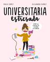 UNIVERSITARIA ESTRESADA | 9788417247126 | UNIVERSITARIA ESTRESADA