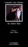 SU UNICO HIJO | 9788437609003 | CLARIN,  LEOPOLDO ALAS