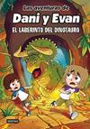 LABERINTO DEL DINOTAURO, EL  AVENTURAS DE DANI Y EVAN 12 | 9788408304845 | LAS AVENTURAS DE DANI Y EVAN