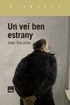 UN VEI BEN ESTRANY | 9788418858925 | ESCULIES, JOAN