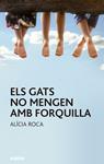 GATS NO MENGEN AMB FORQUILLA, ELS  | 9788468331768 | ROCA, ALICIA 