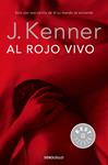 AL ROJO VIVO  TRILOGIA DESEO 3 | 9788490625767 | KENNER,J.