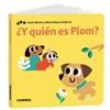 Y QUIEN ES PLOM | 9788411582957 | MARTIN RODRIGUEZ, MARIA ESTER