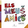 MEUS AMICS, ELS | 9788417000288 | FORT MIR, GLORIA