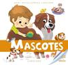 MASCOTES, BABY ENCICLOPEDIA | 9788416368235 | LAROUSSE EDITORIAL