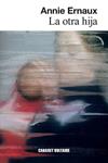 OTRA HIJA, LA | 9788419047427 | ERNAUX, ANNIE