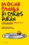 COCINA CANALLA DE CARLOS DURAN, LA  | 9788415193746 | DURAN, CARLOS 