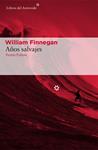 AÑOS SALVAJES  MI VIDA Y EL SURF | 9788416213887 | FINNEGAN, WILLIAM