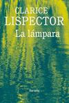 LAMPARA, LA | 9788416964321 | LISPECTOR, CLARICE