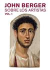 SOBRE LOS ARTISTAS VOL 1 (REF 100 0G1763) | 9788425230325 | BERGER, JOHN