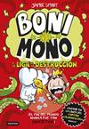 MONO Y LA LIGA DE LA DESTRUCCION, BONI VS  MONO 3. BONI VS  | 9788408294016 | SMART, JAMIE