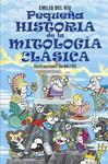 PEQUEÑA HISTORIA DE LA MITOLOGIA CLASICA | 9788467071221 | RIO, EMILIO DEL