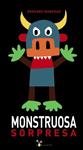 MONSTRUOSA SORPRESA | 9788469603413 | MANCEAU, EDOUARD