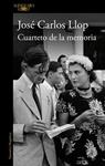 CUARTETO DE LA MEMORIA | 9788420479125 | LLOP, JOSE CARLOS