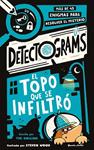 DETECTOGRAMS  EL TOPO QUE SE INFILTRO | 9788408325024 | COLLINS, TIM