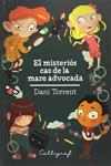 MISTERIOS CAS DE LA MARE ADVOCADA, EL | 9788494606472 | TORRENT RIBA, DANIEL