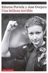 UNA BELLEZA TERRIBLE | 9788410317321 | PORTELA, EDURNE / OVEJERO, JOSE