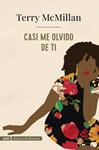 CASI ME OLVIDO DE TI (ADN) | 9788491046950 | MCMILLAN, TERRY