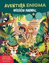 MISION ANIMAL, AVENTURA ENIGMA | 9791039563666 | PARIS, MATHILDE