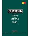 GUIA PEÑIN DE LOS VINOS DE ESPAÑA 2016 | 9788495203441 | PIERRE COMUNICACIÓN INTEGRAL, S.L