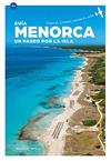 GUIA MENORCA UN PASEO POR LA ISLA | 9788484787754 | MONTSERRAT RIBALTA, JOAN