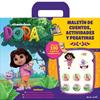 DORA  MALETIN DE CUENTOS, ACTIVIDADES Y PEGATINAS | 9788408300335 | DORA