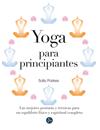 YOGA PARA PRINCIPIANTES | 9788415887034 | PARKES, SALLY