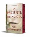 PACIENTE SILENCIOSA, LA     EDICION ESPECIAL LIMITADA | 9788466387880 | MICHAELIDES, ALEX