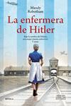 ENFERMERA DE HITLER, LA | 9788419620965 | ROBOTHAM, MANDY
