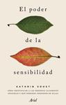 PODER DE LA SENSIBILIDAD, EL | 9788434425279 | SOHST, KATHRIN