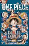 ONE PIECE GUIA N 05 DEEP BLUE | 9788416090471 | ODA, EIICHIRO