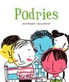 PODRIES | 9788416003822 | RASPALL. JOAN  / BLANCH, IGANASI
