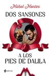 DOS SANSONES A LOS PIES DE DALILA | 9788408173793 | MONTES, MABEL