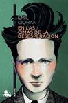 EN LAS CIMAS DE LA DESESPERACION | 9788411077262 | CIORAN, EMIL