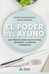 PODER DEL AYUNO, EL | 9788417208349 | BARRIONUEVO BURGOS, EDGAR / MORENO MELER, DAVID