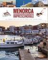 MENORCA IMPRESCINDIBLE | 9788484789550 | FERRI VIZCAINO, MARIA JOSE