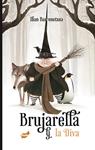 BRUJARELLA Y LA DIVA | 9788416817368 | BARRENETXEA BAHAMONDE, IBAN