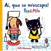 AI,QUE SE M'ESCAPA PEP&MILA | 9788466141703 | KAWAMURA, YAYO