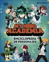 MY HERO ACADEMIA ENCICLOPEDIA DE PERSONAJES | 9780241773420
