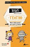JUEGOS PARA UN TALLER DE TEATRO | 9788494534270 | MANTOVANI, ALFREDO / MORALES, ROSA INES